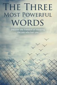 The three most powerful words